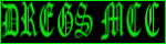 Visit Dregs MCC