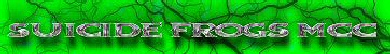 Suicide Frogs MCC
