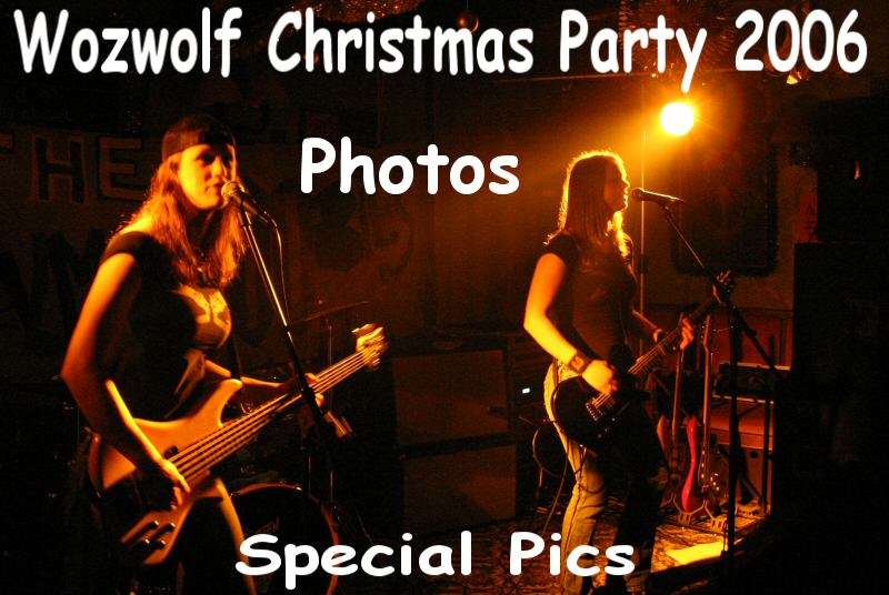 Wozwolf Christmas Party 2006